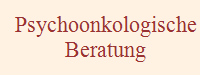 Psychoonkologische
Beratung